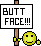 :buttface: